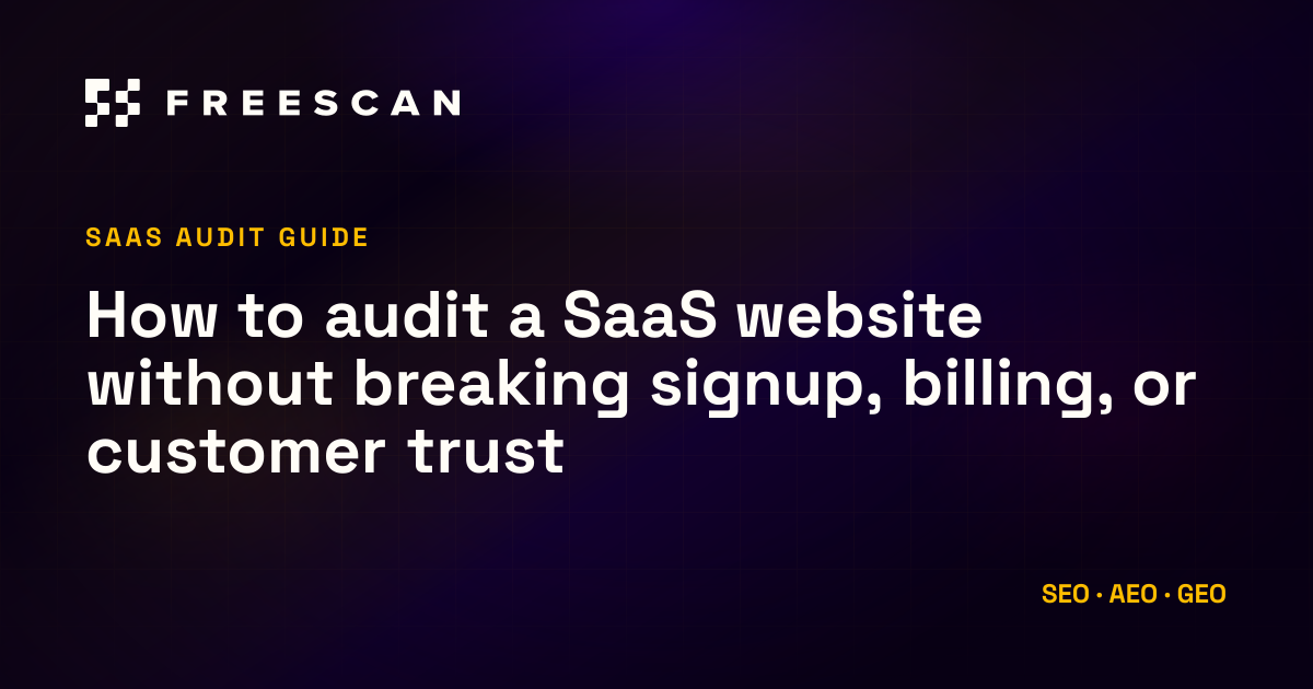 How to audit a SaaS website safely, FreeScan blog article