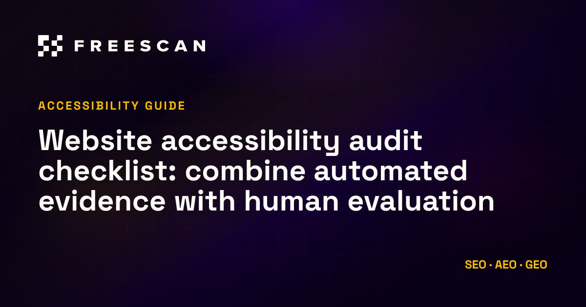 Website accessibility audit checklist, FreeScan blog article